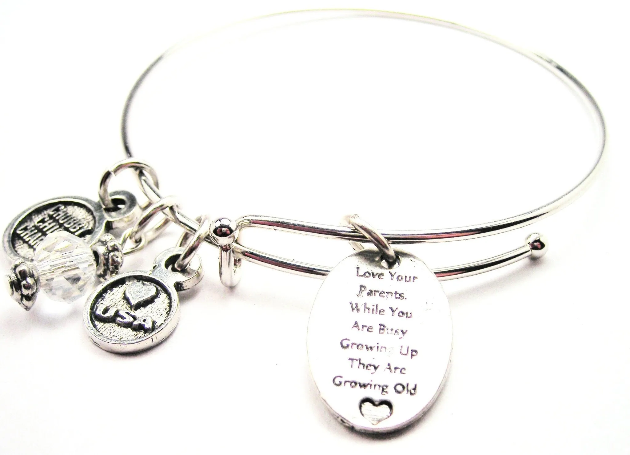 Love Your Parents While You Are Busy Growing Up Bangle Bracelet