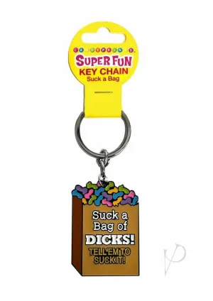 Super Fun Key Chain Suck A Bag