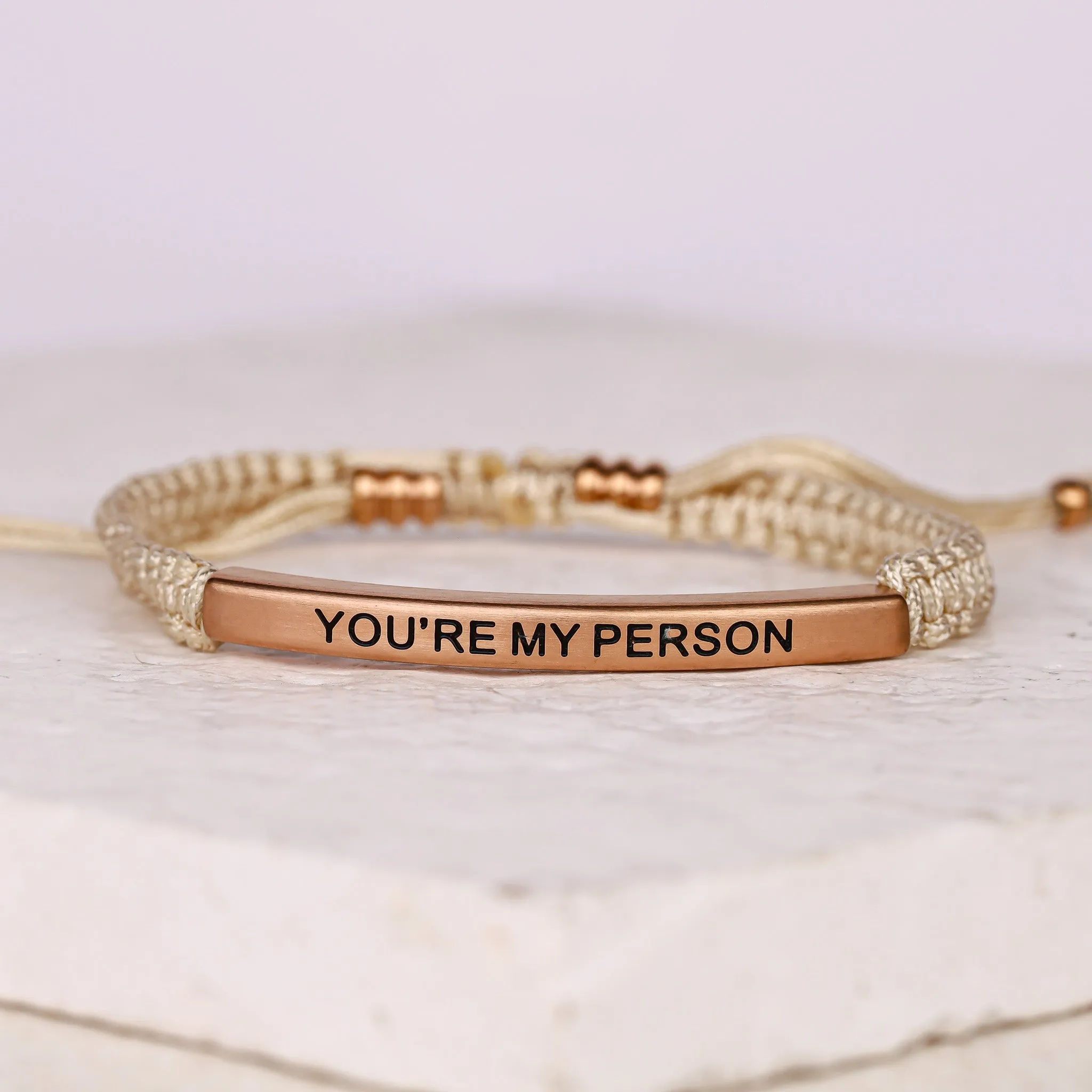 YOU'RE MY PERSON ROPE BRACELET