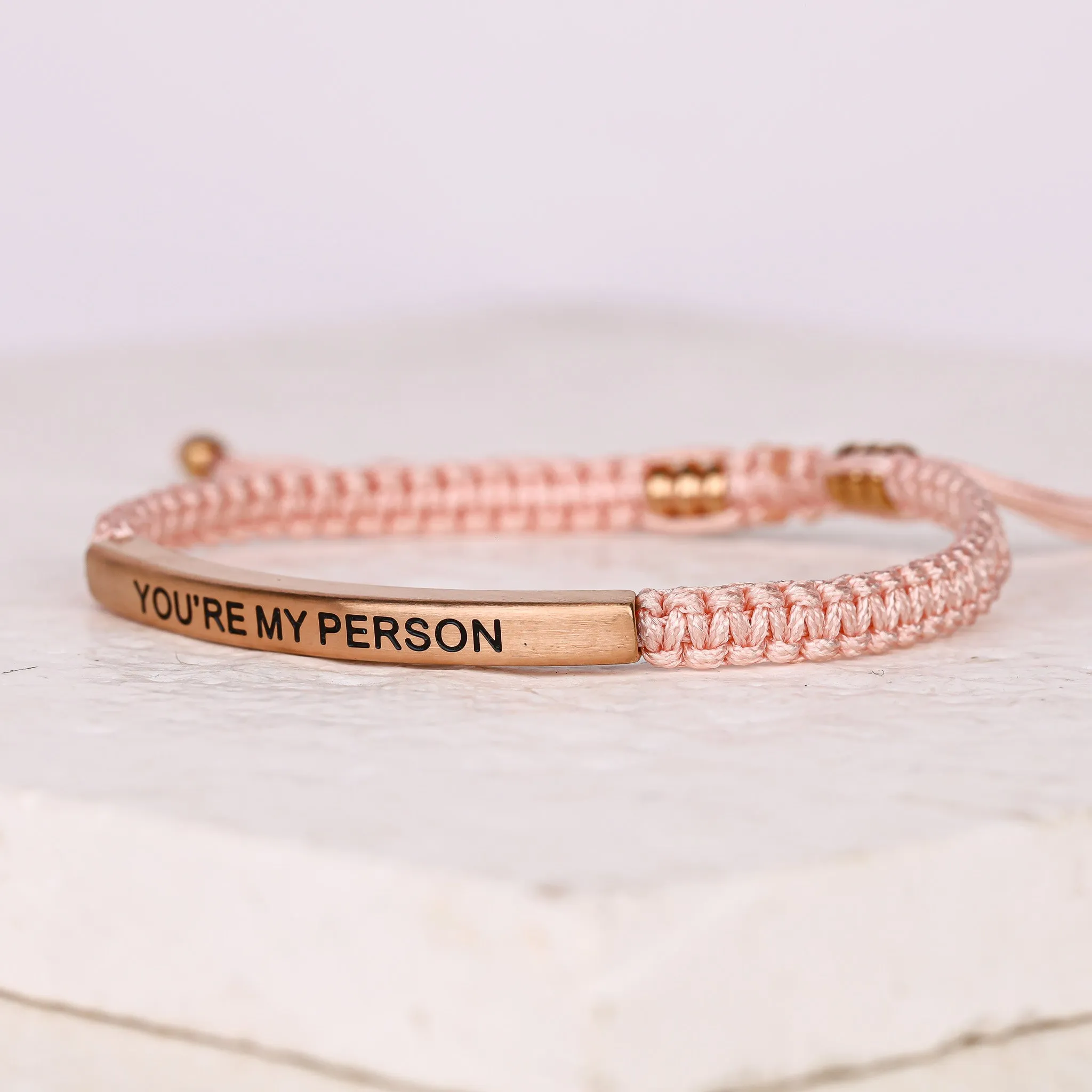 YOU'RE MY PERSON ROPE BRACELET