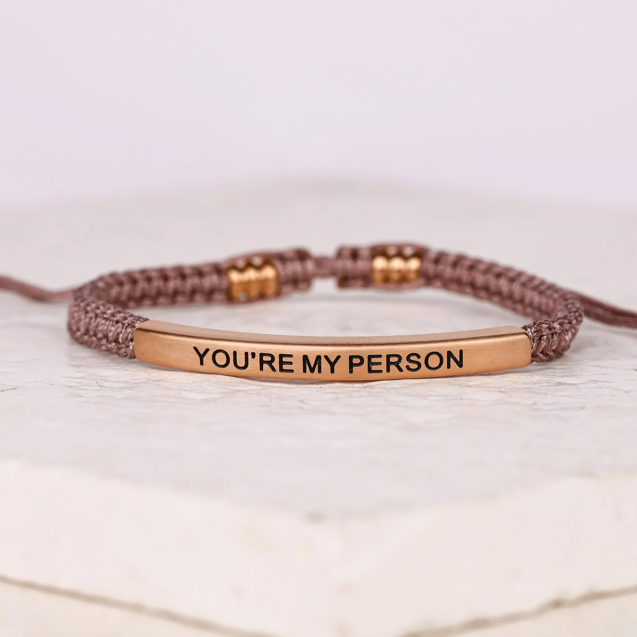 YOU'RE MY PERSON ROPE BRACELET